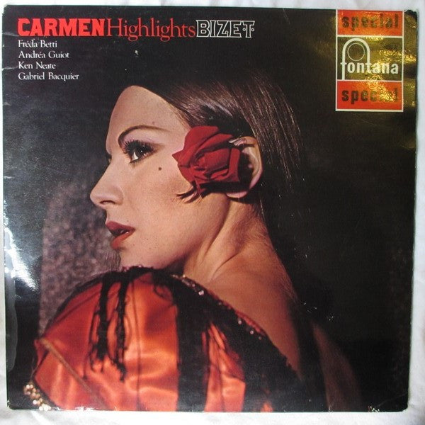 Georges Bizet - Freda Betti, Andréa Guiot, Ken Neate, Gabriel Bacquier, Orchestre Raymond Saint-Paul And Choeur Raymond Saint-Paul Conducted By Raymond Saint-Paul : Carmen Highlights (LP, RE)