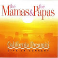 The Mamas & The Papas : California Dreamin' (CD, Album, RE)