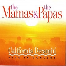 The Mamas & The Papas : California Dreamin' (CD, Album, RE)