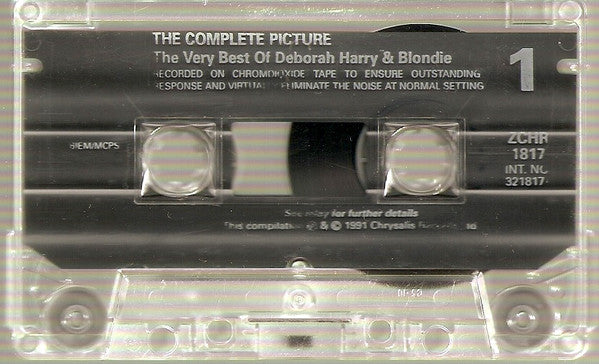 Blondie / Deborah Harry : The Complete Picture - The Very Best Of Deborah Harry And Blondie (Cass, Comp)
