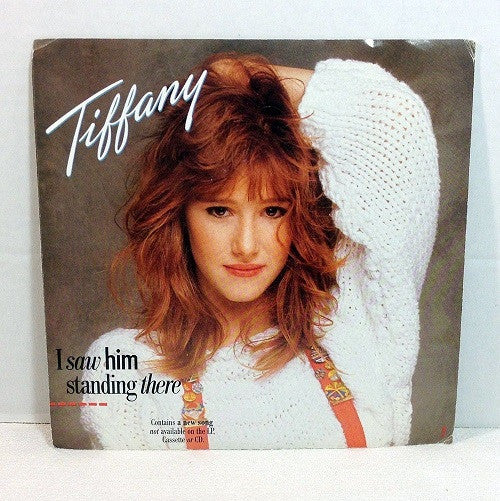 Tiffany : I Saw Him Standing There (7", Single, Pin)