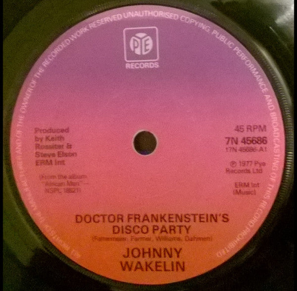 Johnny Wakelin : Doctor Frankenstein's Disco Party (7", Single, Sol)