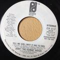 Jerry "The Iceman" Butler* : Tell Me Girl (Why It Has To End) (7", Promo)