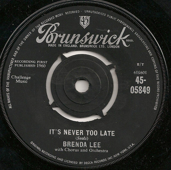 Brenda Lee : It's Never Too Late / You Can Depend On Me (7", Mono)