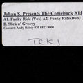 Johan S. Presents The Comeback Kid : Funky Ride / Slick n' Groovy (12", Promo)