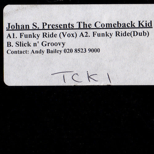 Johan S. Presents The Comeback Kid : Funky Ride / Slick n' Groovy (12", Promo)