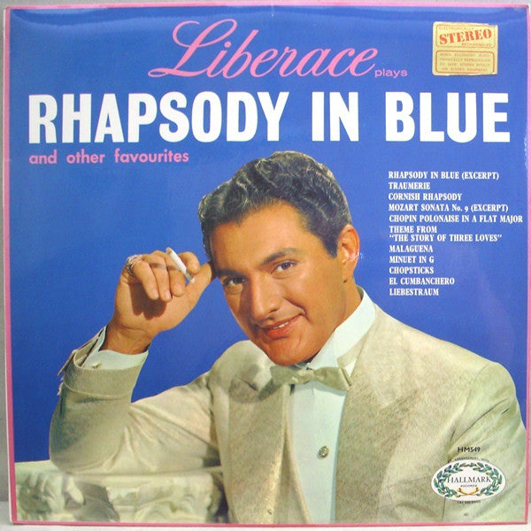 Liberace : Liberace Plays Rhapsody In Blue And Other Favorites (LP, Comp)
