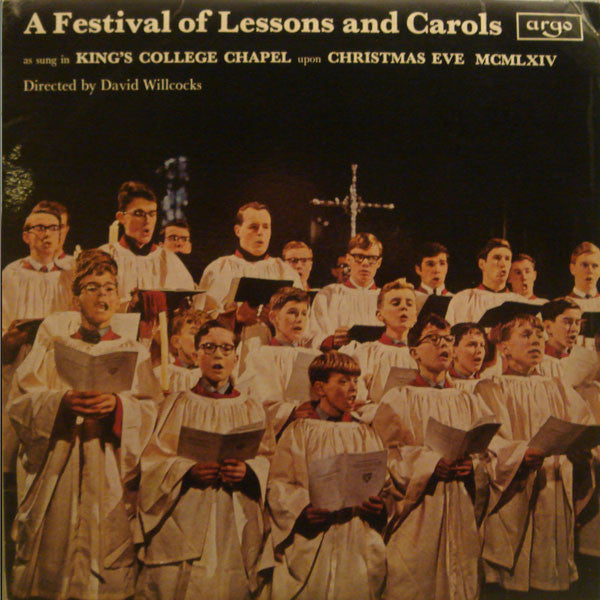 The Choir Of King's College, Cambridge* Directed By David Willcocks : A Festival Of Lessons And Carols (LP, Mono)