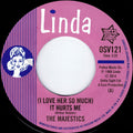 The Majestics (11)  / David & Ruben With The Majestics (11) : (I Love Her So Much) It Hurts Me / (I Love Her So Much) It Hurts Me (7", RE)