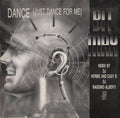Bit-Max : Dance (Just Dance For Me) (Remixes) (12")
