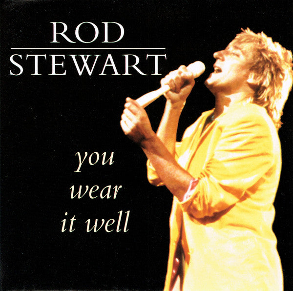 Rod Stewart : You Wear It Well (7", Single, RE)