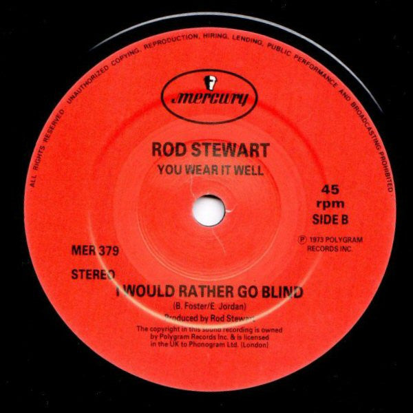 Rod Stewart : You Wear It Well (7", Single, RE)