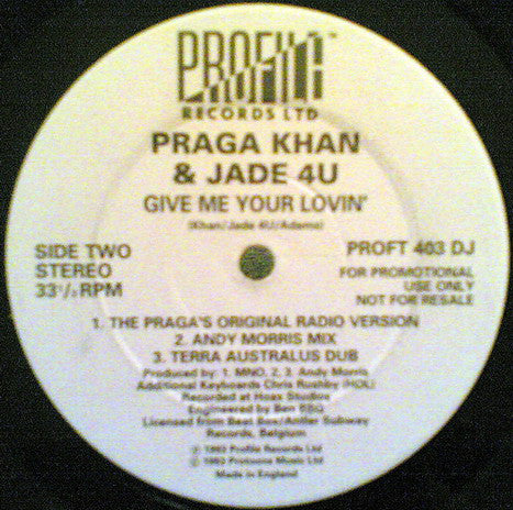 Praga Khan & Jade 4U : Give Me Your Lovin' (12", Promo)