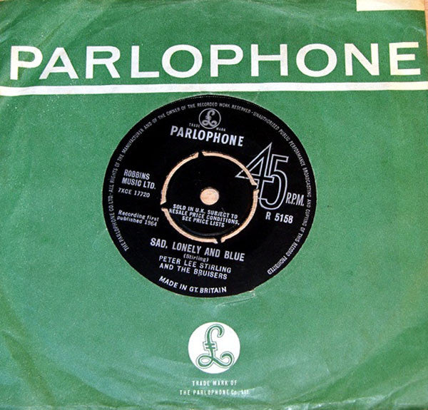 Lee Stirling And The Bruisers : Sad, Lonely And Blue (7", Mono)