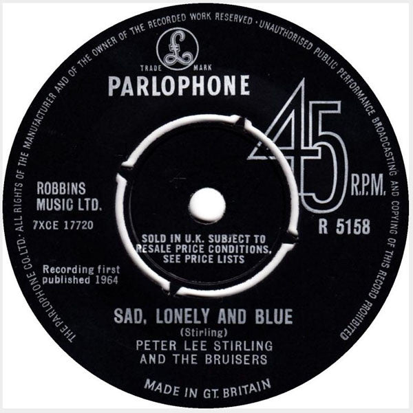Lee Stirling And The Bruisers : Sad, Lonely And Blue (7", Mono)