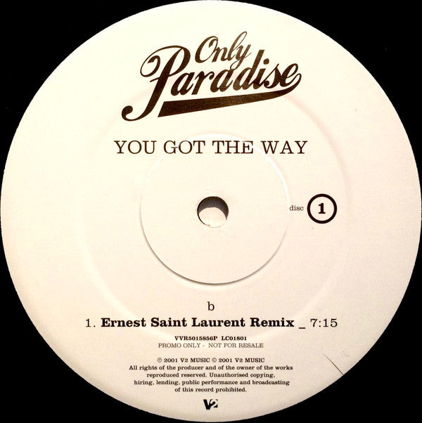 Only Paradise : You Got The Way (2x12", Promo)