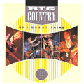 Big Country : One Great Thing (7", Single, Inj)