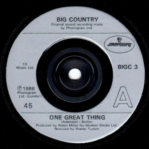 Big Country : One Great Thing (7", Single, Inj)