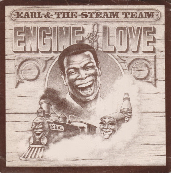 Earl And The Steam Team : Engine Of Love (7", Single, Promo)