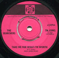 The Searchers : Take Me For What I'm Worth (7", Single, Pus)