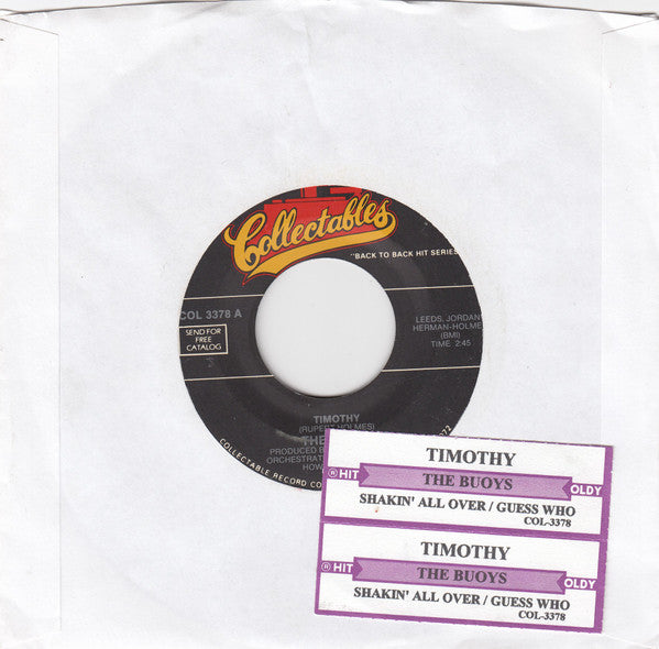 The Buoys / The Guess Who : Timothy / Shakin' All Over (7")