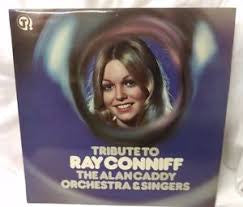 Alan Caddy Orchestra & Singers : Tribute To Ray Conniff (LP)