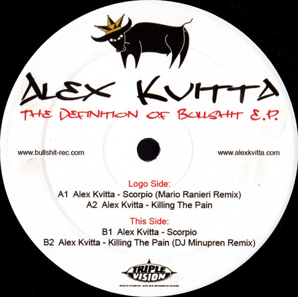 Alex Kvitta : The Definition Of Bullshit E.P. (12", EP)