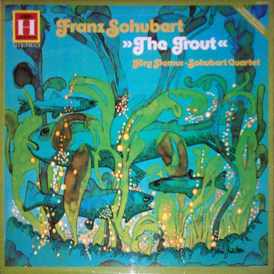 Franz Schubert - Jörg Demus • Schubert-Quartett : »The Trout« (LP, Album)