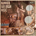 Mammoth Gavioli Fair Organ / Le Grand Orchestrion Hooghuys Du Manege Becquart : Mammoth Fair Organ Music (7", EP, Mono)
