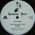 Miles Ahead (2) : I Feel Like Love 2 Nite (12")