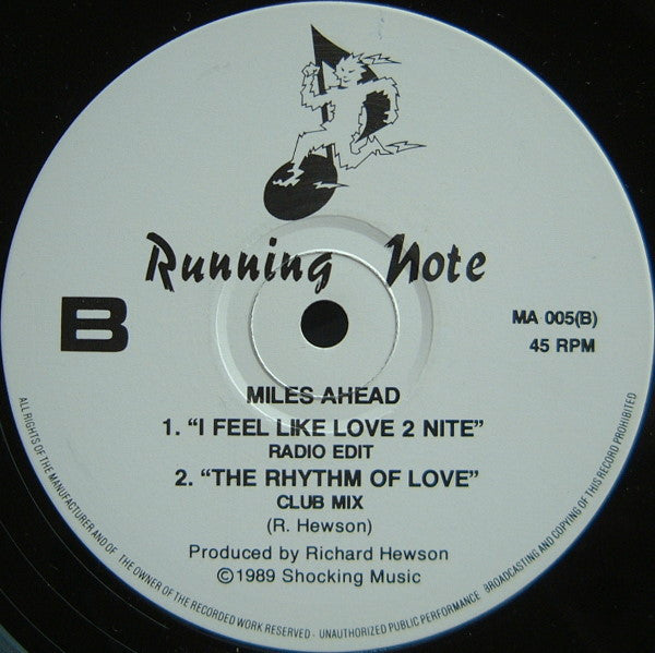 Miles Ahead (2) : I Feel Like Love 2 Nite (12")