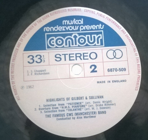CWS (Manchester) Band Conducted By Alex Mortimer : Highlights Of Gilbert & Sullivan (LP)