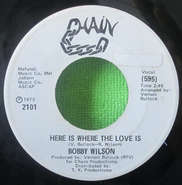 Bobby Wilson : Here Is Where The Love Is (7", Promo)