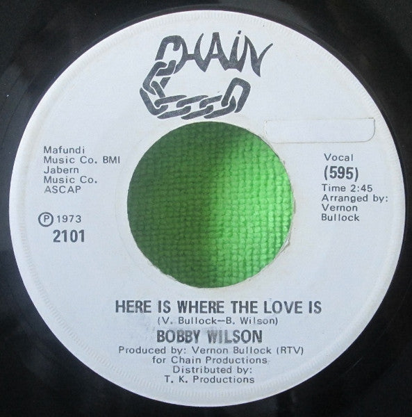 Bobby Wilson : Here Is Where The Love Is (7", Promo)