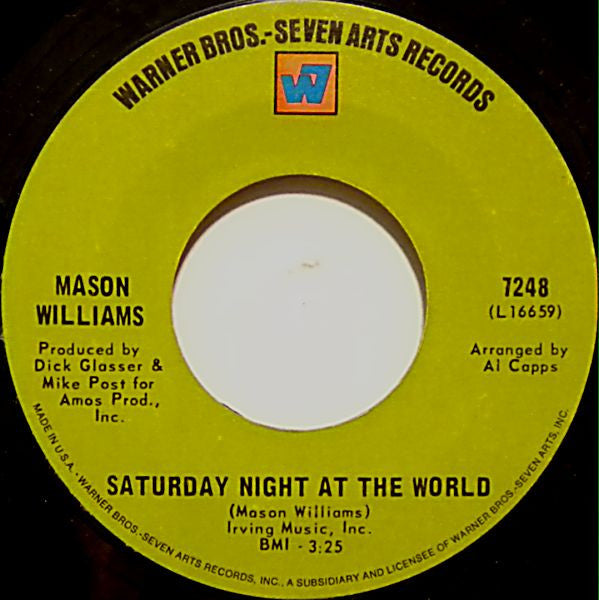 Mason Williams : Saturday Night At The World (7", Single)