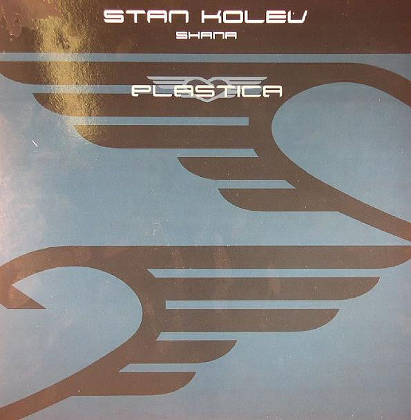 Stan Kolev : Shana (12")