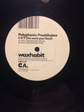 Polyphonic Prostitutes : U R 3 (We Want Your Soul) (12")