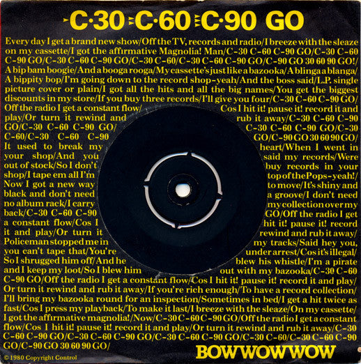 Bow Wow Wow : C·30 C·60 C·90 Go (7", Single)