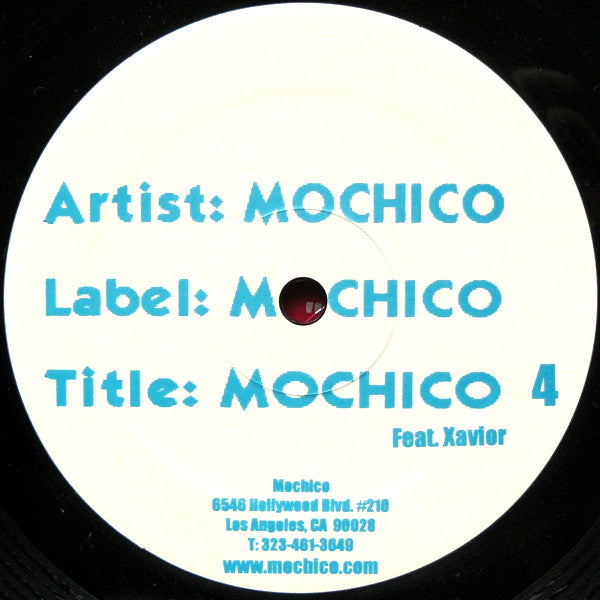 Mochico Feat. Xavior : Mochico 4 (12")