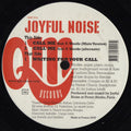 Joyful Noise : Call Me (12")