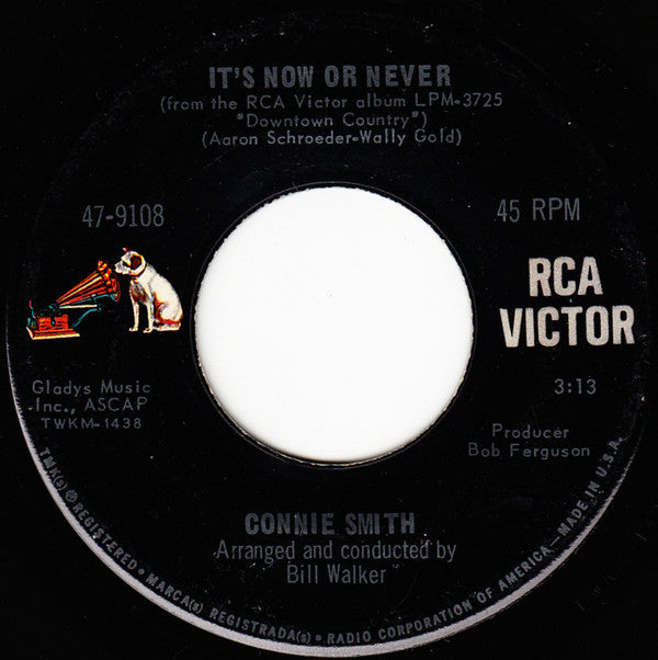 Connie Smith : It's Now Or Never / I'll Come Runnin' (7", Single)