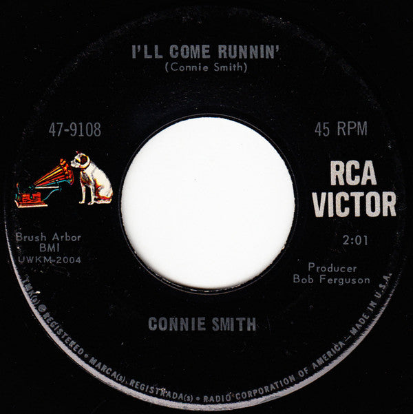 Connie Smith : It's Now Or Never / I'll Come Runnin' (7", Single)