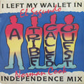 A Tribe Called Quest : I Left My Wallet In El Segundo (Norman Cook Independence Mix) (12")
