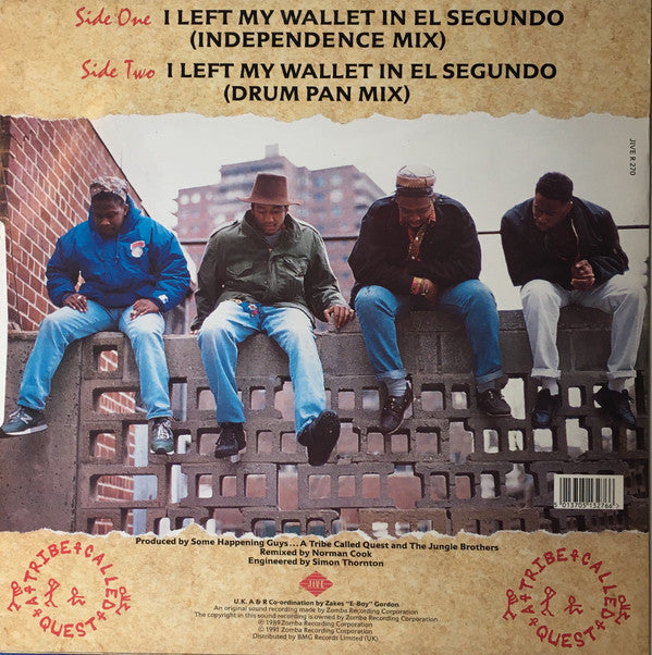 A Tribe Called Quest : I Left My Wallet In El Segundo (Norman Cook Independence Mix) (12")
