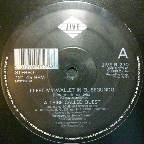 A Tribe Called Quest : I Left My Wallet In El Segundo (Norman Cook Independence Mix) (12")