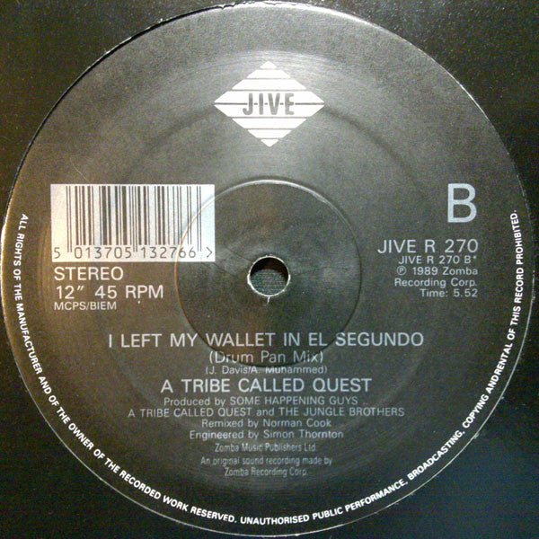 A Tribe Called Quest : I Left My Wallet In El Segundo (Norman Cook Independence Mix) (12")