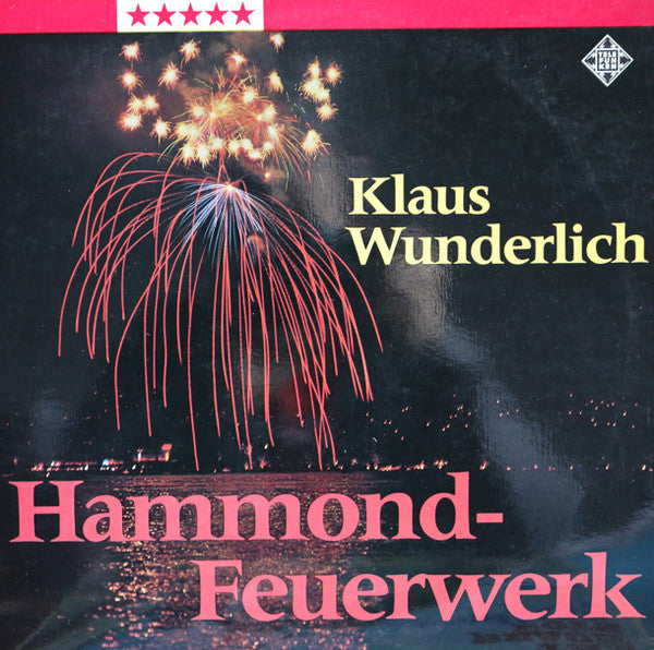 Klaus Wunderlich : Hammond-Feuerwerk (LP, Album, RE)