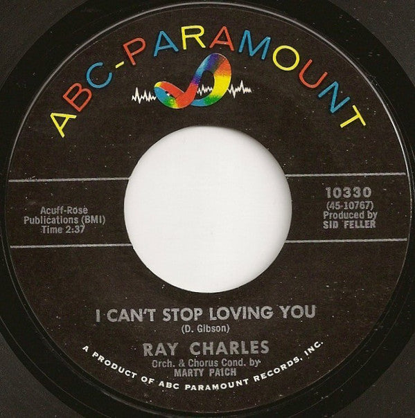 Ray Charles : I Can't Stop Loving You / Born To Lose (7")