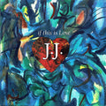 J.J. (9) : If This Is Love (12", Single)