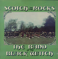 The Band Of The Black Watch : Scotch On The Rocks (LP, Album)